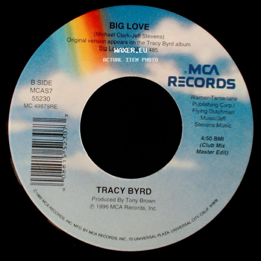 Tracy Byrd - Big Love / Big Love side B