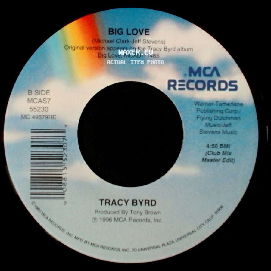 Tracy Byrd - Big Love / Big Love side B