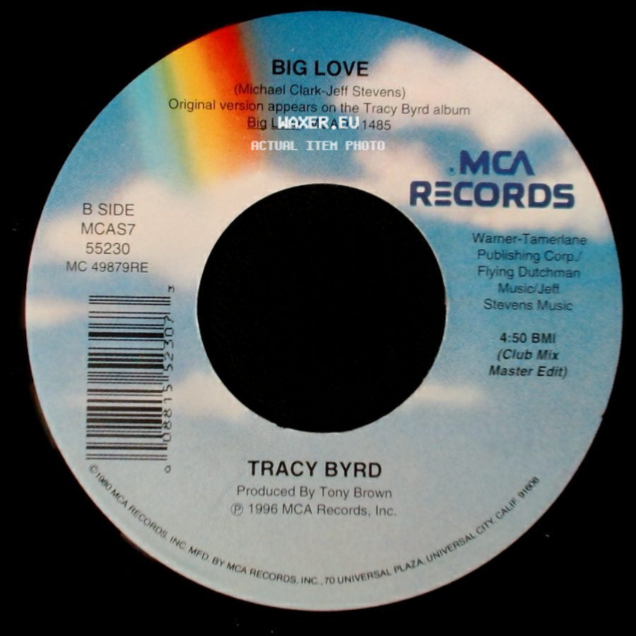Tracy Byrd - Big Love / Big Love side B