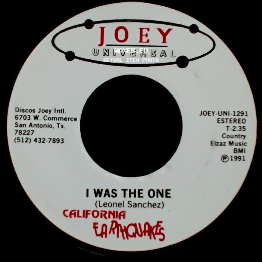California Earthquakes - I Was The One / I Was The One side A