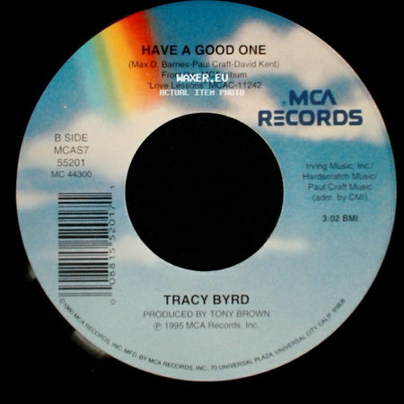 Tracy Byrd - 4 To 1 In Atlanta / Have A Good One side B