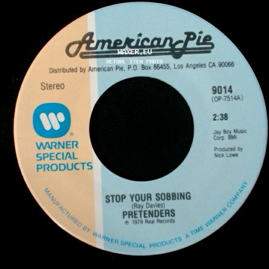 Pretenders - Stop Your Sobbing / Talk Of The Town side A