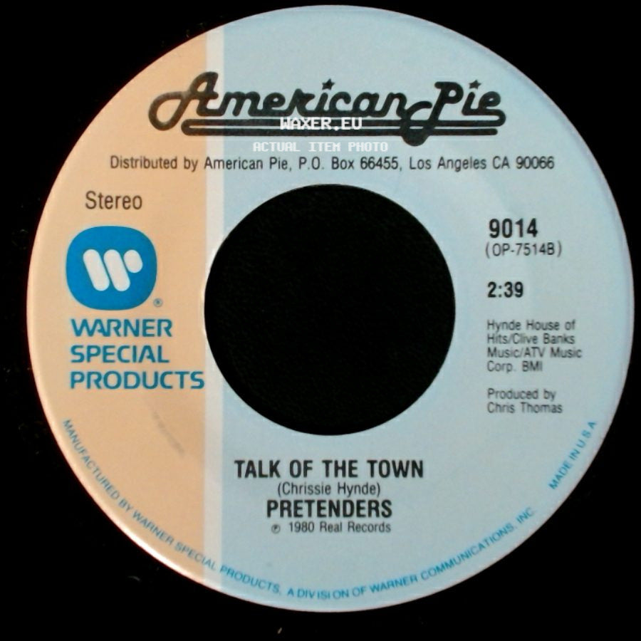 Pretenders - Stop Your Sobbing / Talk Of The Town side B