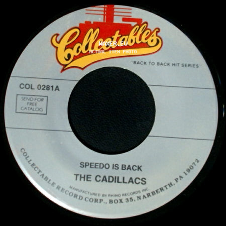 The Cadillacs - Please Mr. Johnson / Speedo Is Back side B