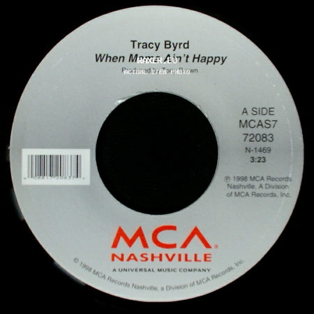 Tracy Byrd - When Mama Ain't Happy / Back To Texas side A