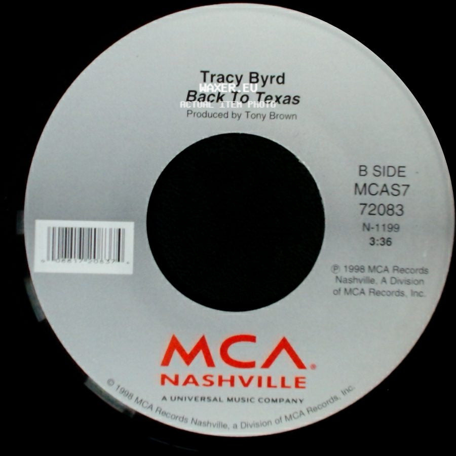 Tracy Byrd - When Mama Ain't Happy / Back To Texas side B