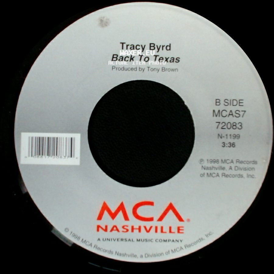 Tracy Byrd - When Mama Ain't Happy / Back To Texas side B