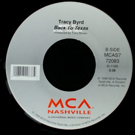 Tracy Byrd - When Mama Ain't Happy / Back To Texas side B