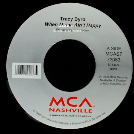 Tracy Byrd - When Mama Ain't Happy / Back To Texas side A