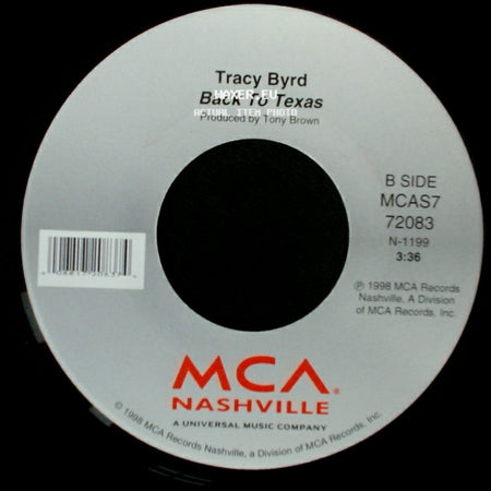 Tracy Byrd - When Mama Ain't Happy / Back To Texas side B