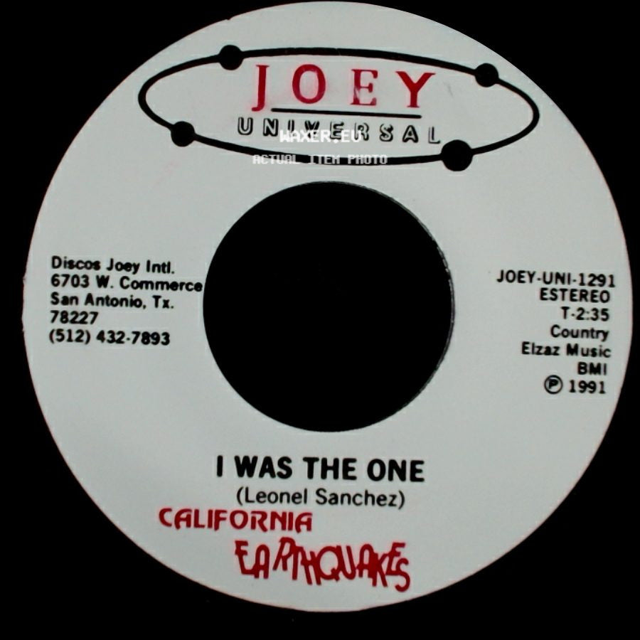 California Earthquakes - I Was The One / I Was The One side A