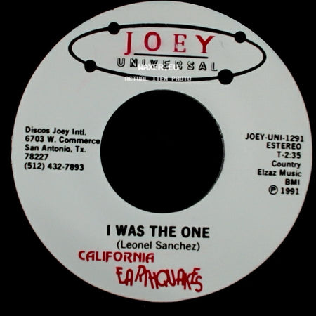 California Earthquakes - I Was The One / I Was The One side A