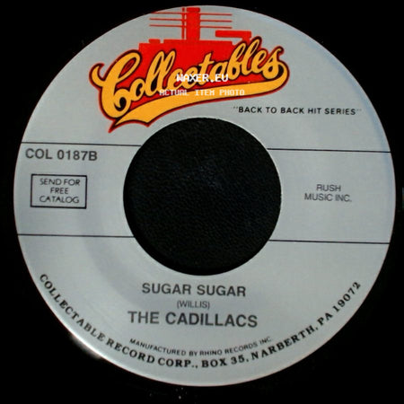 The Cadillacs - My Girl Friend / Sugar Sugar side B