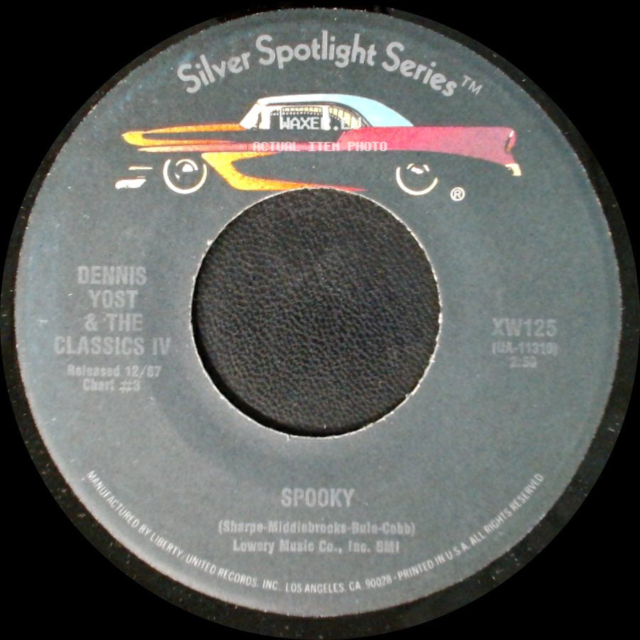 Dennis Yost & The Classics Iv - Spooky / Stormy side A