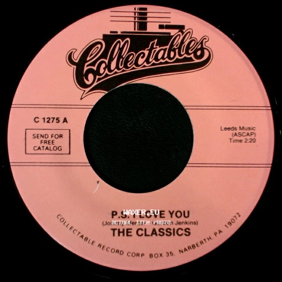 The Classics - Wrap Your Troubles In Dreams (And Dream Your Troubles Away) / P.S. I Love You side B