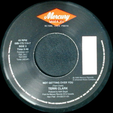 Terri Clark - Unsung Hero / Not Getting Over You side B