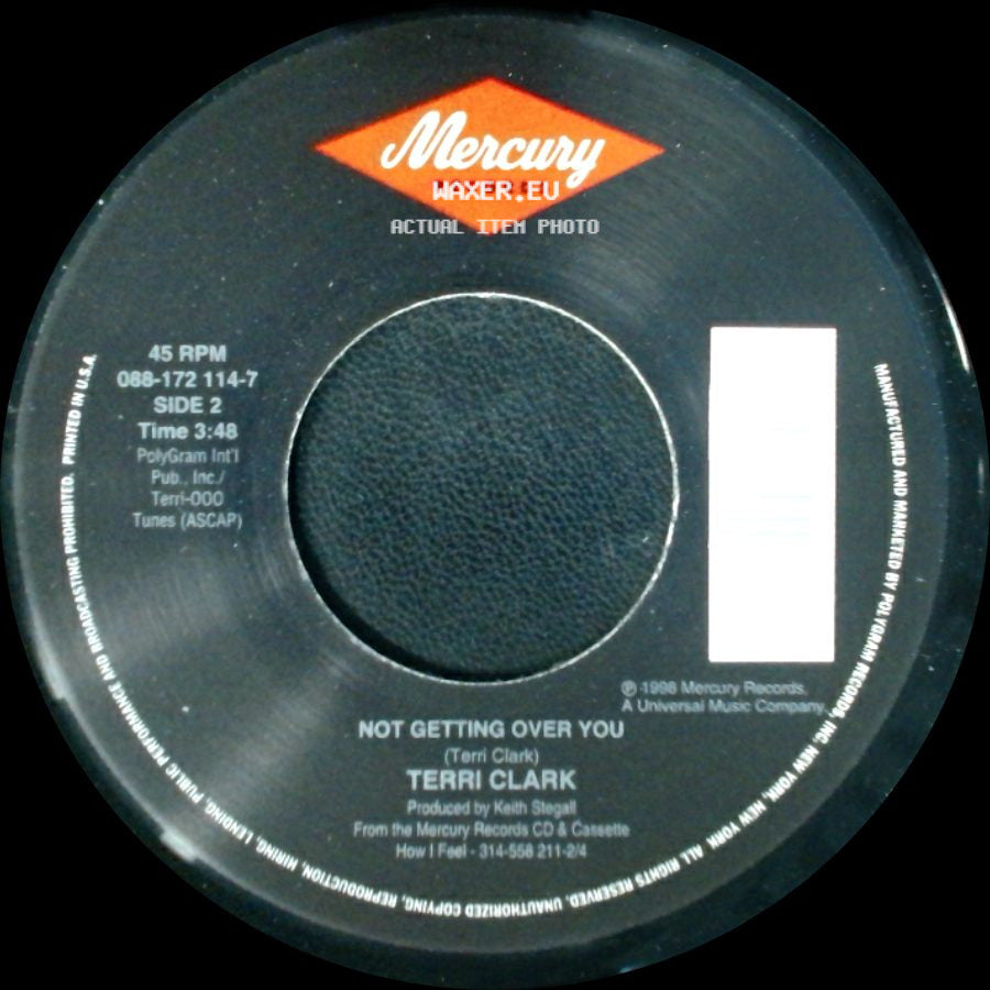 Terri Clark - Unsung Hero / Not Getting Over You side B