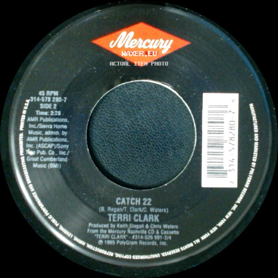 Terri Clark - Suddenly Single / Catch 22 side B