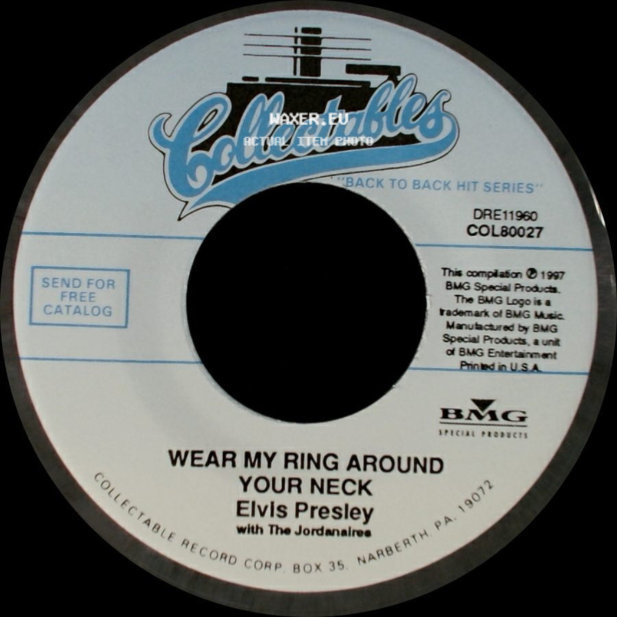 Elvis Presley - Wear My Ring Around Your Neck / Doncha' Think It's Time side A