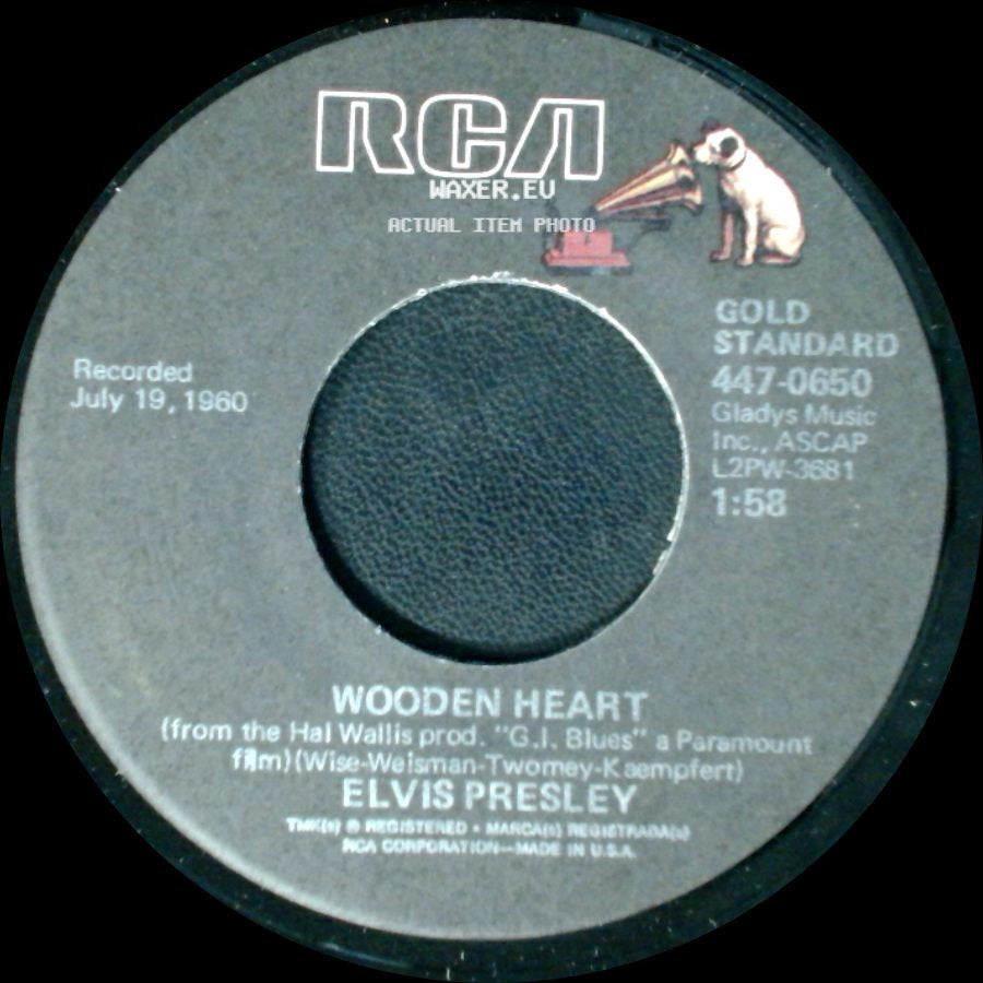 Elvis Presley / Elvis Presley With The Jordanaires - Wooden Heart / Puppet On A String side A