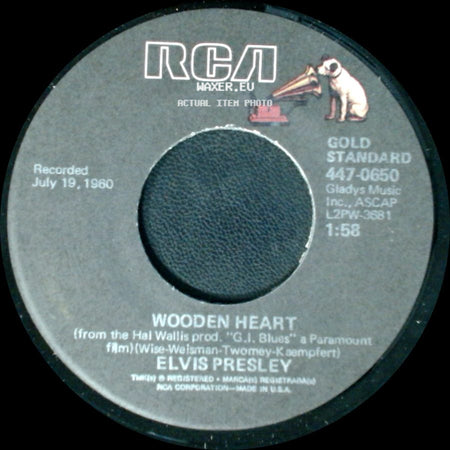 Elvis Presley / Elvis Presley With The Jordanaires - Wooden Heart / Puppet On A String side A