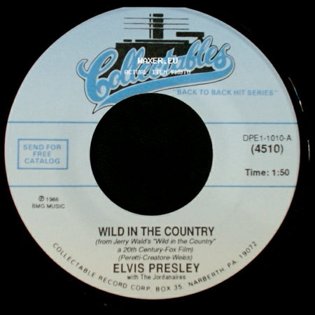 Elvis Presley - I Feel So Bad / Wild In The Country side B
