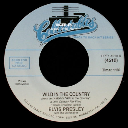Elvis Presley With The Jordanaires / Elvis Presley - I Feel So Bad / Wild In The Country side B