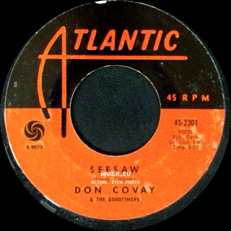 Don Covay And The Goodtimers - Seesaw / I Never Get Enough Of Your Love side A