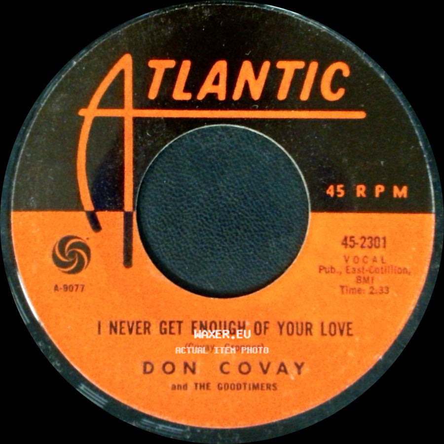 Don Covay And The Goodtimers - Seesaw / I Never Get Enough Of Your Love side B