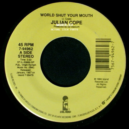 Julian Cope - World Shut Your Mouth / Eve's Volcano side A