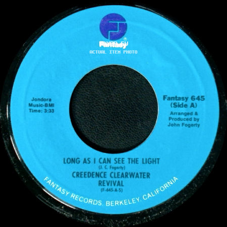 Creedence Clearwater Revival - Long As I Can See The Light / Lookin' Out My Back Door side A