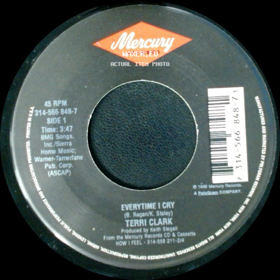Terri Clark - Everytime I Cry / Till I Get There side A