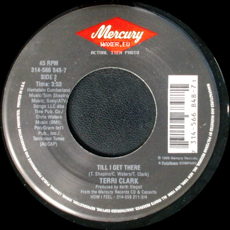Terri Clark - Everytime I Cry / Till I Get There side B