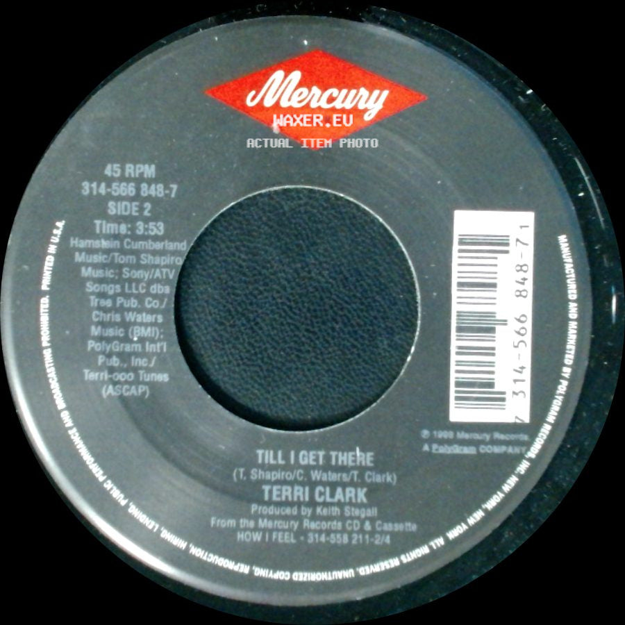 Terri Clark - Everytime I Cry / Till I Get There side B