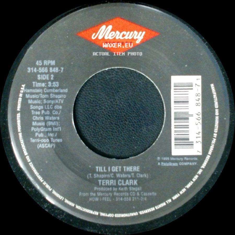 Terri Clark - Everytime I Cry / Till I Get There side B