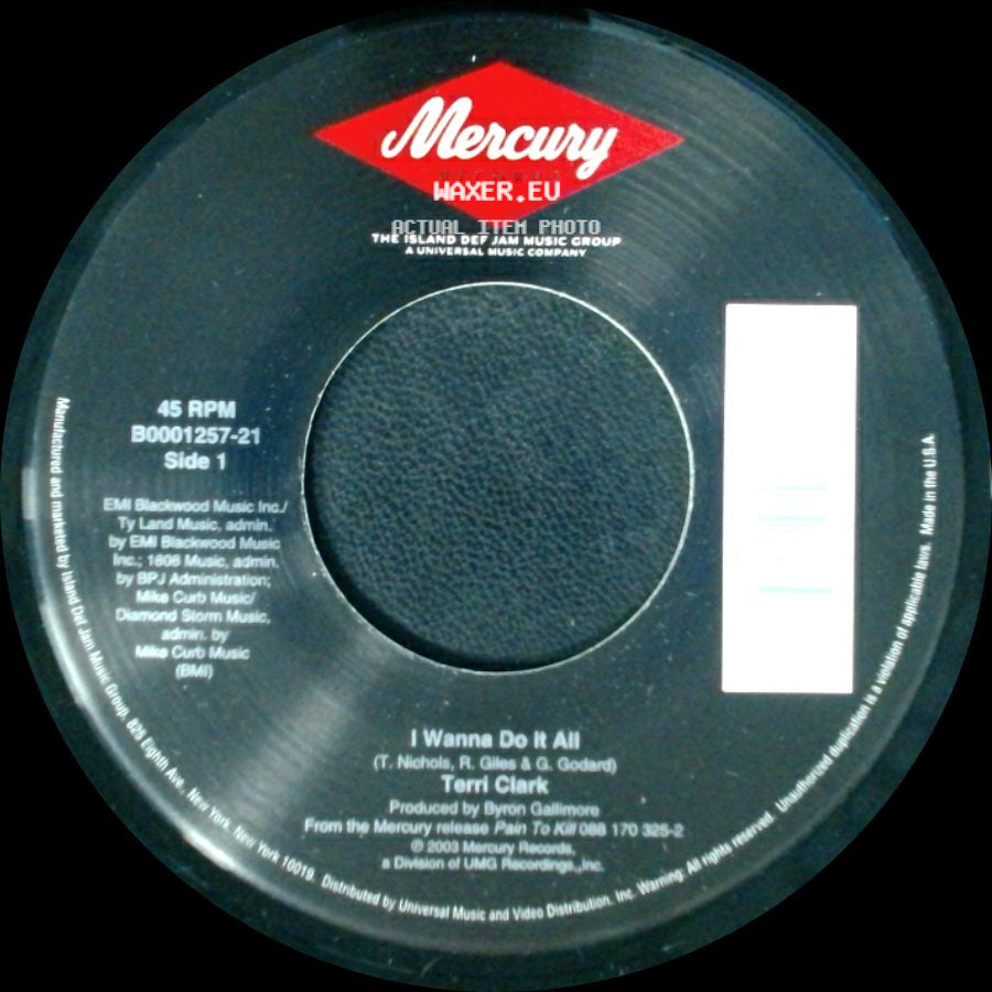 Terri Clark - I Wanna Do It All / Better Than You side A