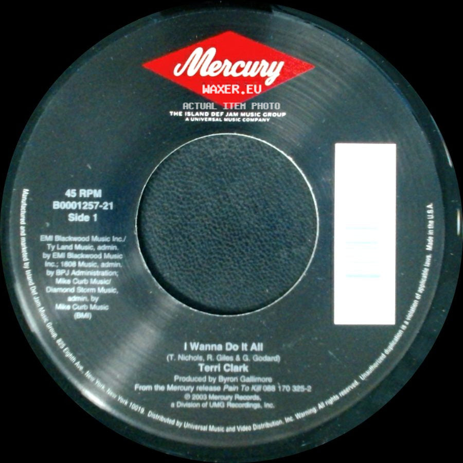 Terri Clark - I Wanna Do It All / Better Than You side A