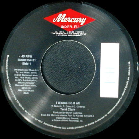 Terri Clark - I Wanna Do It All / Better Than You side A