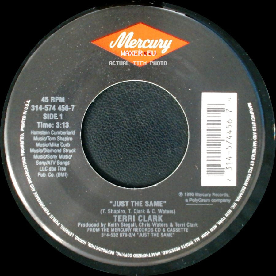 Terri Clark - Just The Same / Hold Your Horses side A