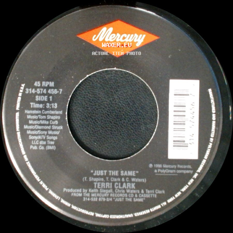 Terri Clark - Just The Same / Hold Your Horses side A