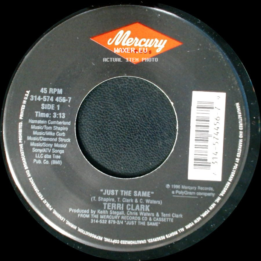Terri Clark - Just The Same / Hold Your Horses side A