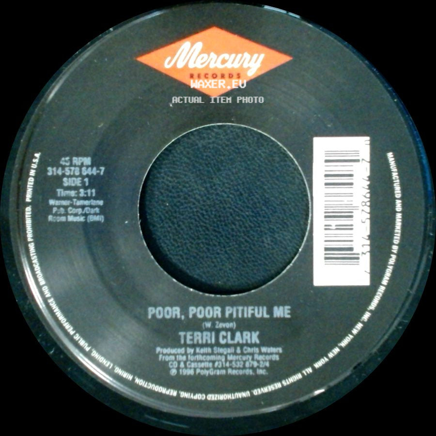 Terri Clark - Poor, Poor Pitiful Me / Something You Should've Said side A
