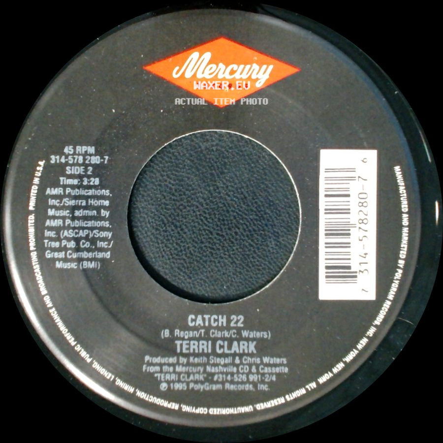Terri Clark - Suddenly Single / Catch 22 side B