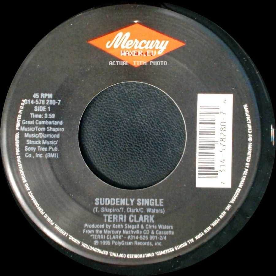Terri Clark - Suddenly Single / Catch 22 side A