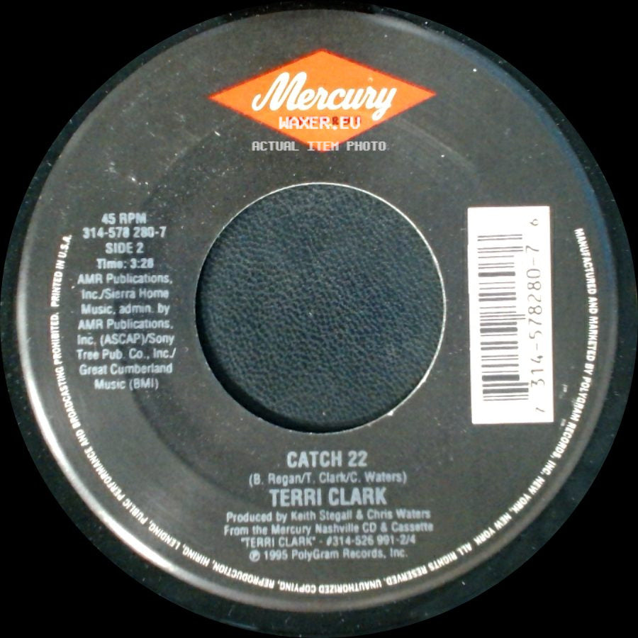 Terri Clark - Suddenly Single / Catch 22 side B