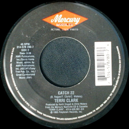 Terri Clark - Suddenly Single / Catch 22 side B