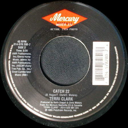 Terri Clark - Suddenly Single / Catch 22 side B