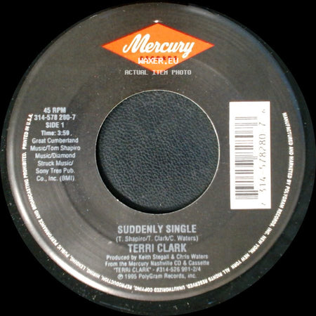 Terri Clark - Suddenly Single / Catch 22 side A