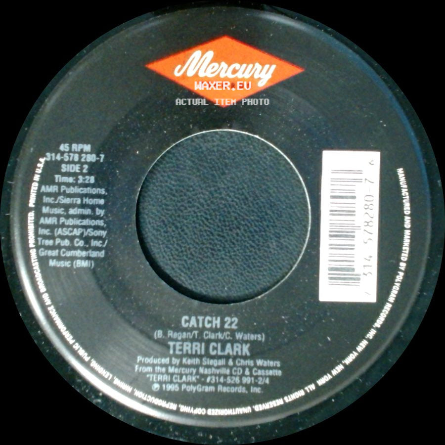 Terri Clark - Suddenly Single / Catch 22 side B