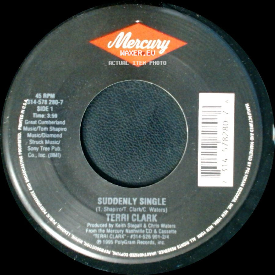 Terri Clark - Suddenly Single / Catch 22 side A
